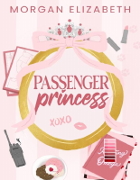 Passenger_Princess__A_Grumpy_Su_-_Morgan_Elizabeth.pdf